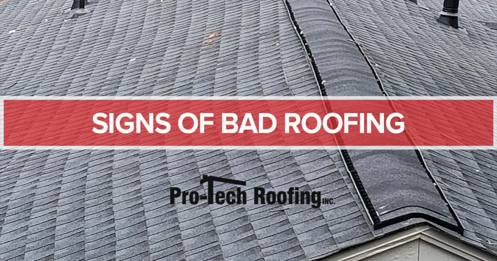 Signs of Bad Roofing Job